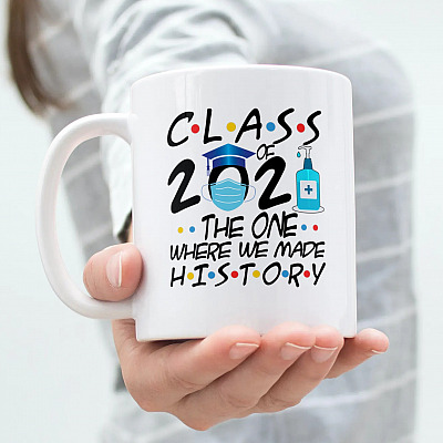Alternative view of Class Of 2021 The One Where We Made History Graduation Quarantine Christmas Pandemic Ceramic Coffee Mug