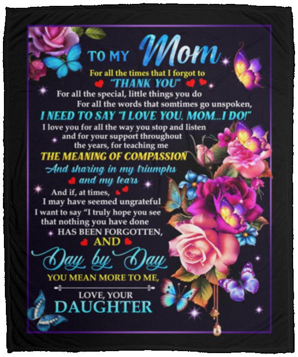 To My Mom For All The Times, White, Cozy Plush Fleece Blanket - 50x60 To My Mom For All The Times, White, Cozy Plush Fleece Blanket - 50x60