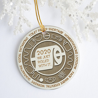 Pandemic Christmas 2020 Just Rolled With It Funny Xmas Toilet Paper Holiday Circle Ornament Keepsake