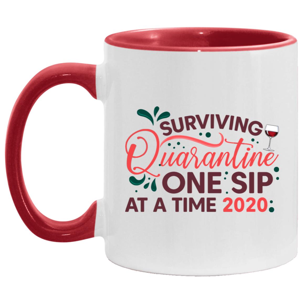 Surviving Quarantine One Sip At Accent Mug, White/Red, 11 oz. Accent Mug
