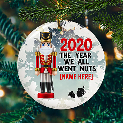 Alternative view of Personalized Nutcracker Soldier The Year We All Went Nuts Pandemic Christmas Quarantine 2020 Circle Ornament