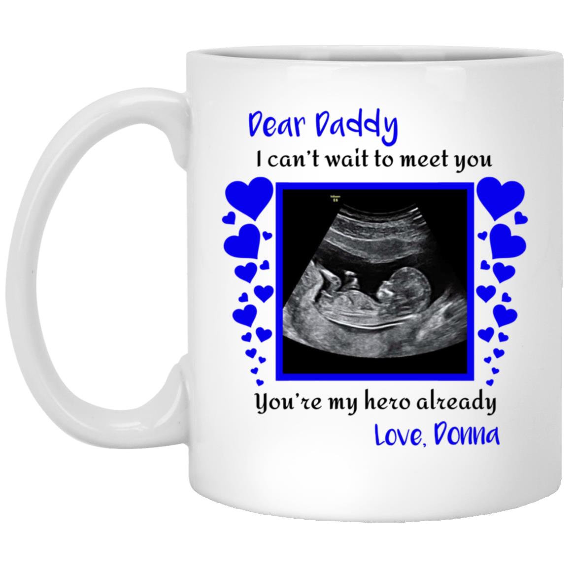 Dear Daddy Personalized Photo Mug, White, 11 oz. White Mug