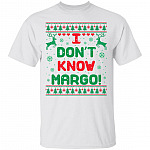 I Don't Know Margo National Ugly Christmas T-Shirt - Funny Christmas Vacation Shirt, White, Unisex T-Shirt