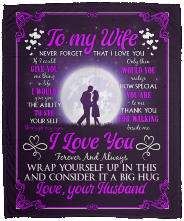 To My Wife Blanket, White, Cozy Plush Fleece Blanket - 50x60