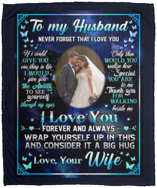 Personalized Photo To My Husband, White, Cozy Plush Fleece Blanket - 50x60