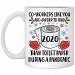 Co-Workers Like You Are Harder, White, 11 oz. White Mug