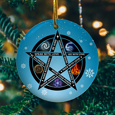 Speak with Love See with Love Be Balanced Know Your Power Pentagram Circle Ornament