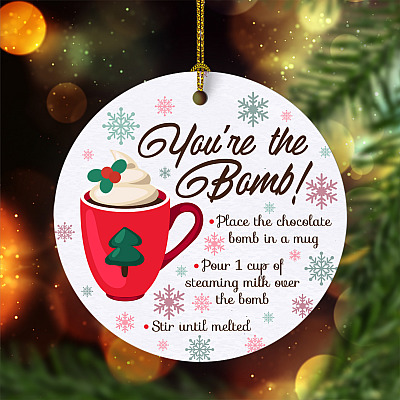 You're the Bomb Place the Chocolate in the Mug Funny Valentine Christmas Couple Circle Ornament