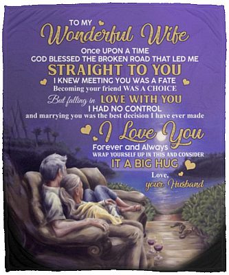 To My Wonderful Wife Once Upon A Time God Blanket, White, Cozy Plush Fleece Blanket - 50x60