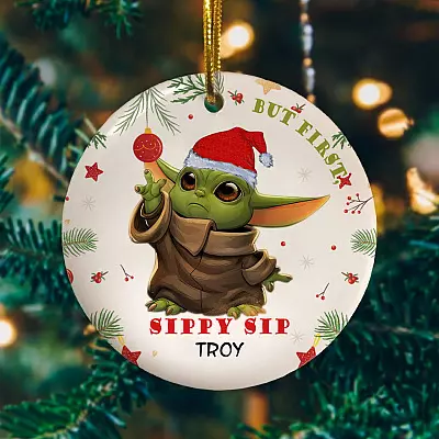 Personalized Baby Yoda But First Sippy Sip Christmas Flat Holiday Circle Ornament Keepsake