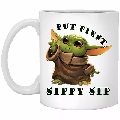 Baby Yoda But First Sippy Mug, White, 11 oz. White Mug