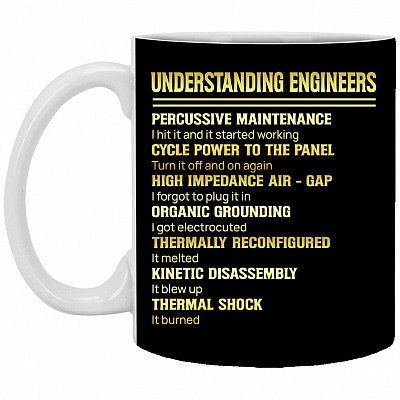 Understanding Engineers Ceramic, Black, 11 oz. White Mug