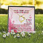 To My Girlfriend If I Could Give You One Thing I'd Give You the Ability To See Yourself Forever Love Necklace