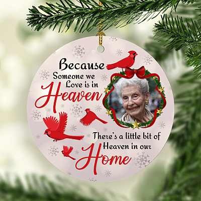 Alternative view of Personalized Custom Photo Red Cardinal Memorial Because Someone We Love In Heaven Circle Ornament