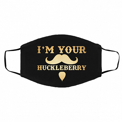 I'm Your Huckleberry Doc, Black, Cloth Face Cover – Medium/Large