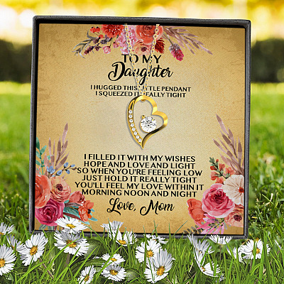 Mom To My Daughter I Hugged This Little Pendant I Squeezed It Really Tight Forever Love Heart Pendant Necklace