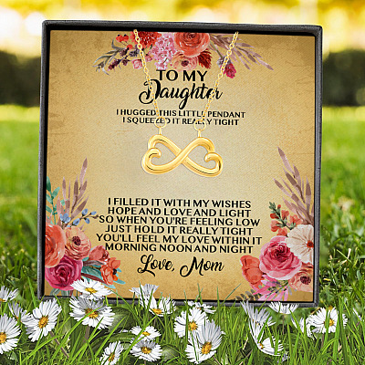 Mom To My Daughter I Hugged This Little Pendant I Squeezed It Really Tight Infinity Heart Pendant Necklace