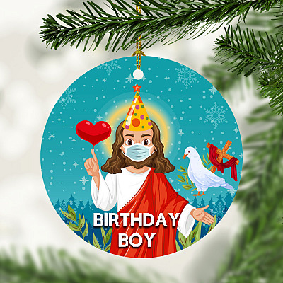 Funny Go Jesus Birthday Boy Christmas Decorative Christmas Ornament - Holiday Flat Circle Ornament