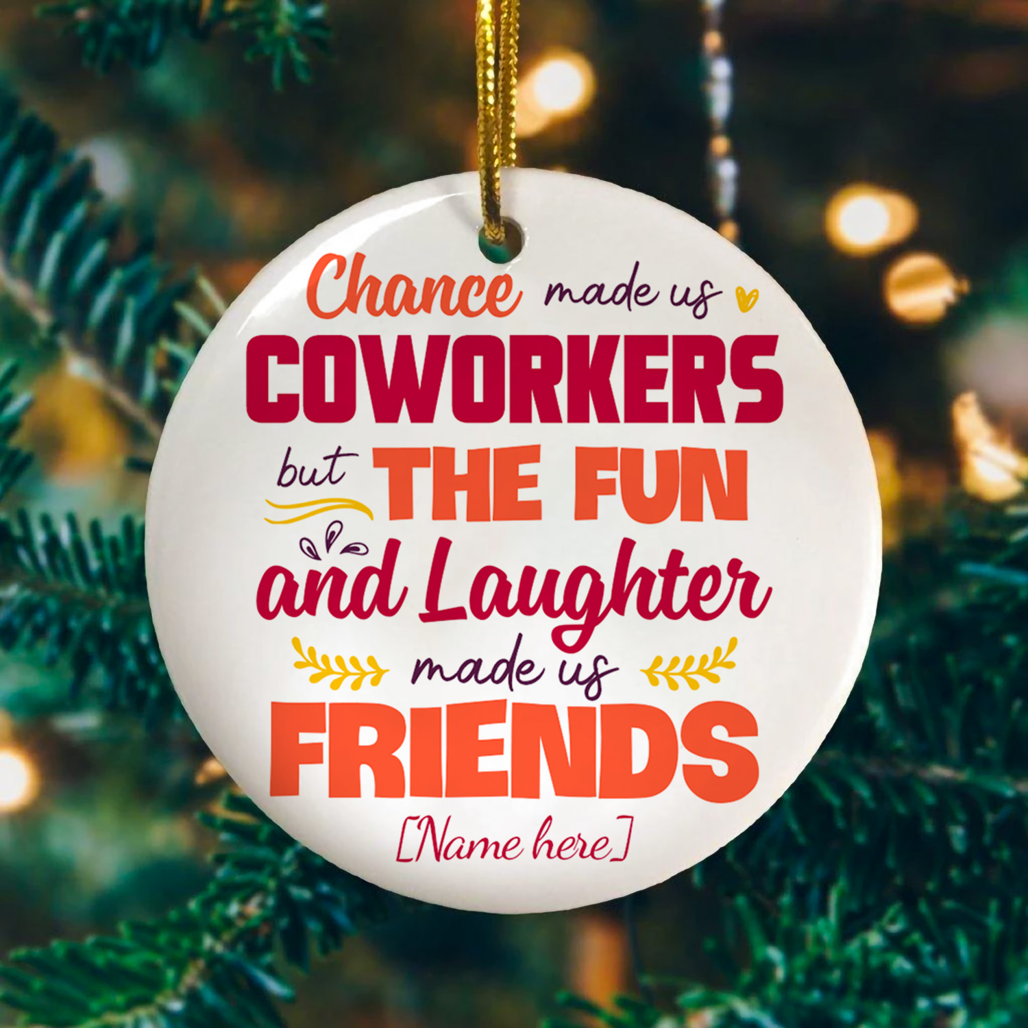 Personalized Coworkers Ornaments | Personalized Chance Made Us
