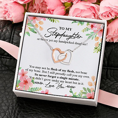 To My Stepdaughter Or Better Yet My Handpicked Daughter Joined Interlocking Hearts Pendant Necklace