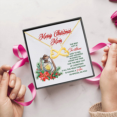 The Best Gift At Christmas Is Having A Mom Special As You Infinity Heart Pendant Necklace - Mom Jewelry