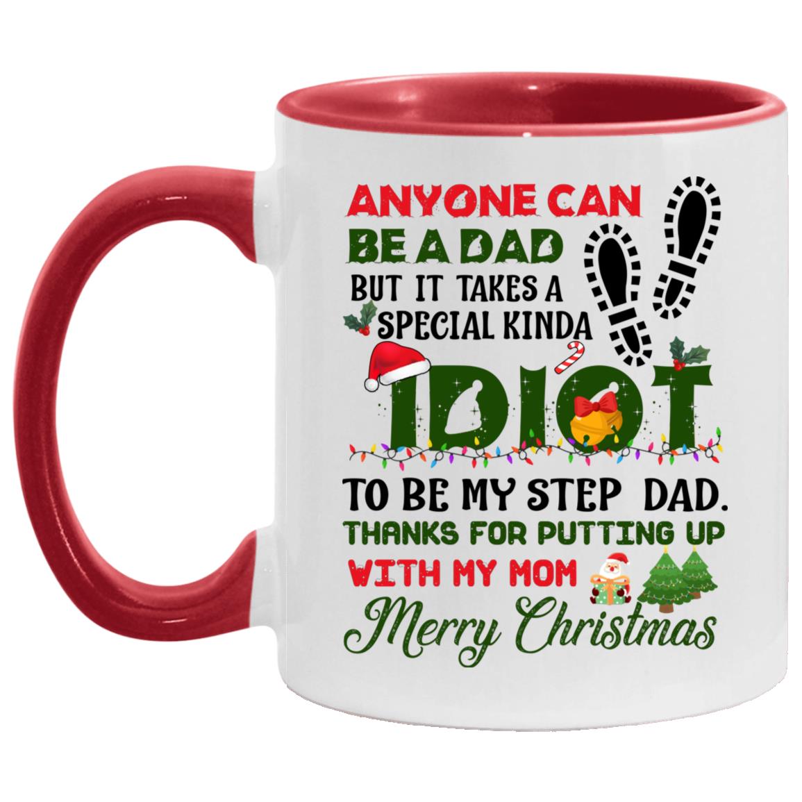Anyone Can Be A Dad, White/Red, 11 oz. Accent Mug