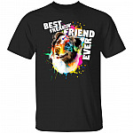 Corlorful Splash Best Freakin' Friend, Black, Unisex T-Shirt Corlorful Splash Best Freakin' Friend, Black, Unisex T-Shirt