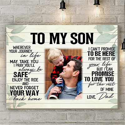 Alternative view of Personalized Photo Dad To My Son Wherever Your Journey In Life May Take You Framed Canvas Prints - Unframed Poster