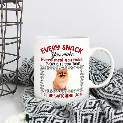 Alternative view of Personalized Photo Dog Every Snack You Make Every Meal You Bake I'll Be Watching You Ceramic Coffee Mug
