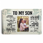 Personalized Photo Mom To My Son Wherever Your Journey In Life May Take You Framed Canvas Prints - Unframed Poster, White, 0.75'' Framed Canvas