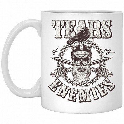 Tears Of My Enemies, White, 11 oz. White Mug