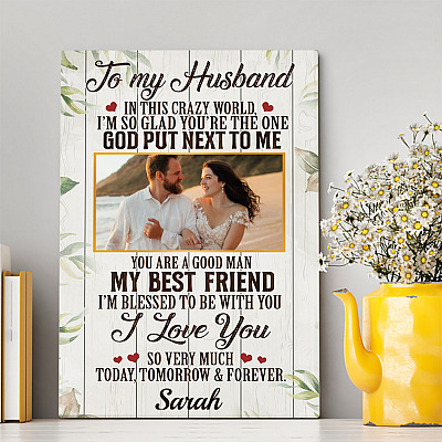 Alternative view of Personalized Photo Wife to My Husband in This Crazy World I'm so Glad Framed Canvas - Unframed Poster