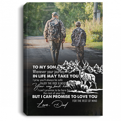 Deer Hunting To My Son Whenever Your Journey In Life Gallery Wrapped Framed Canvas Prints - Unframed Poster, White, 0.75'' Framed Canvas