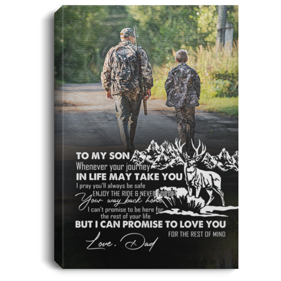 Deer Hunting To My Son Whenever Your Journey In Life Gallery Wrapped Framed Canvas Prints - Unframed Poster, White, 0.75'' Framed Canvas