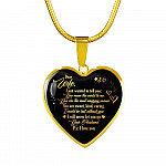 Dear Wife I Just Wanted To Tell You You Mean The World To Me You Are The Most Heart Pendant Necklace - Heart Luxury Necklace (Gold Plated)