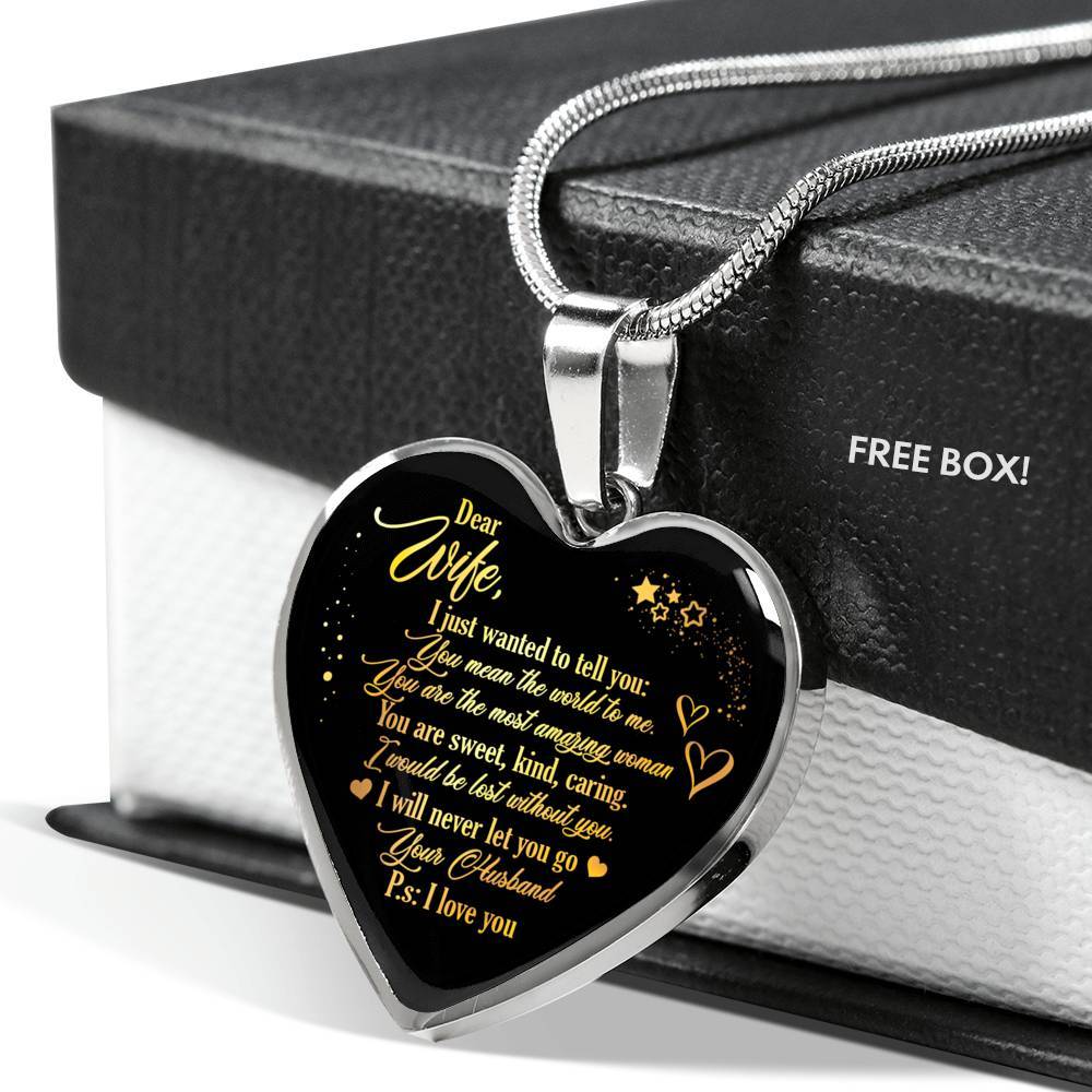Dear Wife I Just Wanted To Tell You You Mean The World To Me You Are The Most Heart Pendant Necklace - Heart Luxury Necklace (Silver)