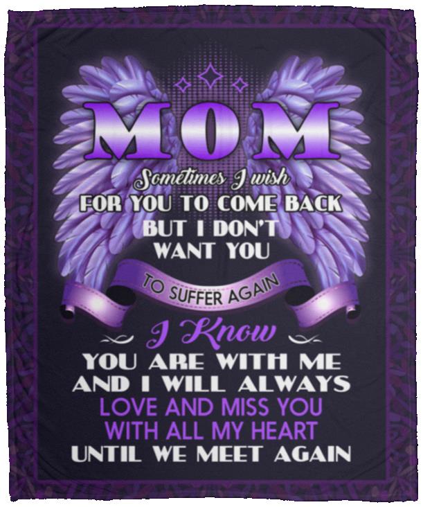 Mink Blanket For Loss of Mom, White, Cozy Plush Fleece Blanket - 50x60 Mink Blanket For Loss of Mom, White, Cozy Plush Fleece Blanket - 50x60