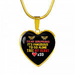 To My Girlfriend It's Dangerous to Go Alone Take My Heart - Girlfriend Necklace Heart Pendant Necklace - Heart Luxury Necklace (Gold Plated)