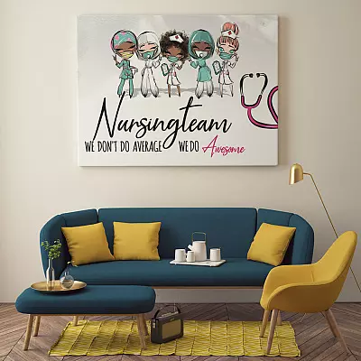 Alternative view of Nursing Team We Don't Do Average We Do Awesome Framed Canvas Prints - Nurse Appreciation Unframed Poster