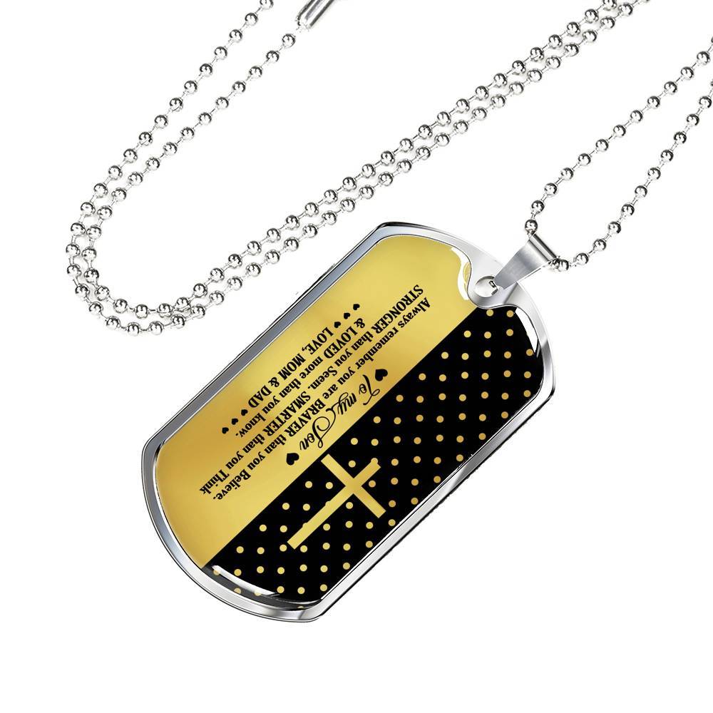 From Mom And Dad To My Son Always Remember You Are Braver Than You Believe Jesus Cross Dog Tag Pendant Necklace - Dog Tag (Silver)