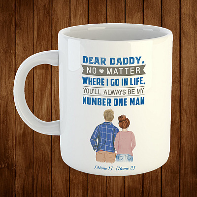Alternative view of Personalized Dear Daddy You'll Always Be My Number One Ceramic Coffee Mug - Beer Stein - Water Bottle