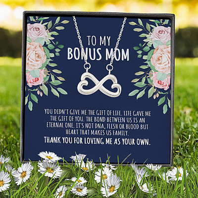 To My Bonus Mom You Didn't Give Me The Gift Of Life Life Gave Me The Gift Of You Infinity Heart Pendant Necklace