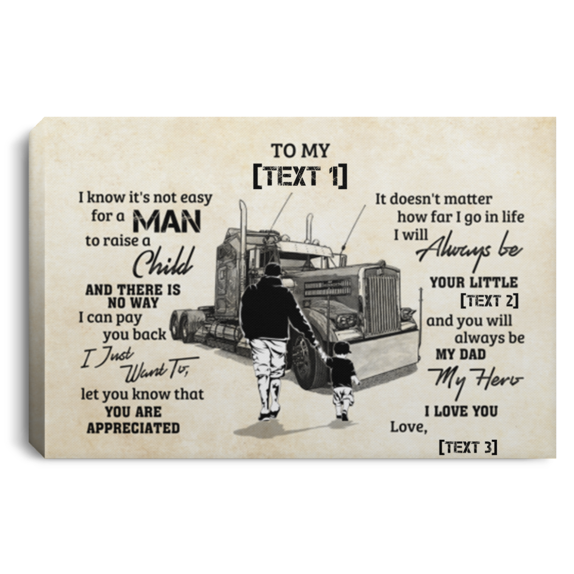 Personalized From Son To My Dad It's Not Easy To Raise A Child Father Son Trucker Driver Life Canvas Poster, White, 0.75'' Framed Canvas Personalized From Son To My Dad It's Not Easy To Raise A Child Father Son Trucker Driver Life Canvas Poster, White, 0.75'' Framed Canvas