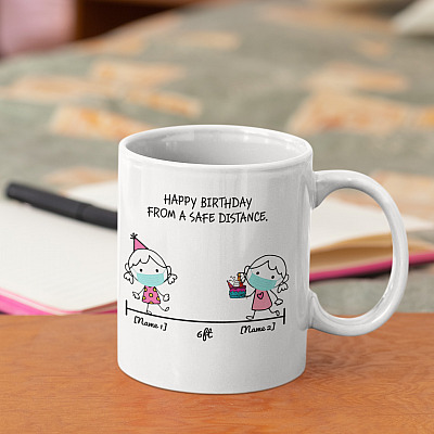 Alternative view of Personalized Happy Birthday From A Safe Distance 6 Feet Ceramic Coffee Mug - Beer Stein - Water Bottle