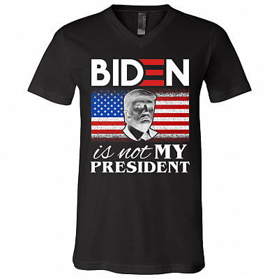 Joe Biden Is Not My President, Black, V-Neck T-Shirt