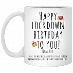 Personalized Happy Lockdown Birthday To You Ceramic Coffee Mug - Beer Stein - Water Bottle - Color Changing Mug, White, 11 oz. White Mug