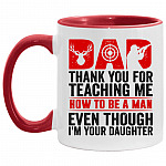Thank You For Teaching Me How, White/Red, 11 oz. Accent Mug