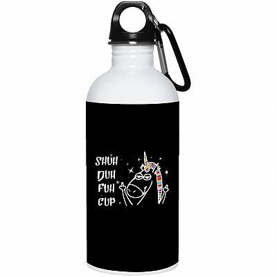 Shut Duh Fuh Cup Mug, Black, 20 oz. Stainless Water Bottle