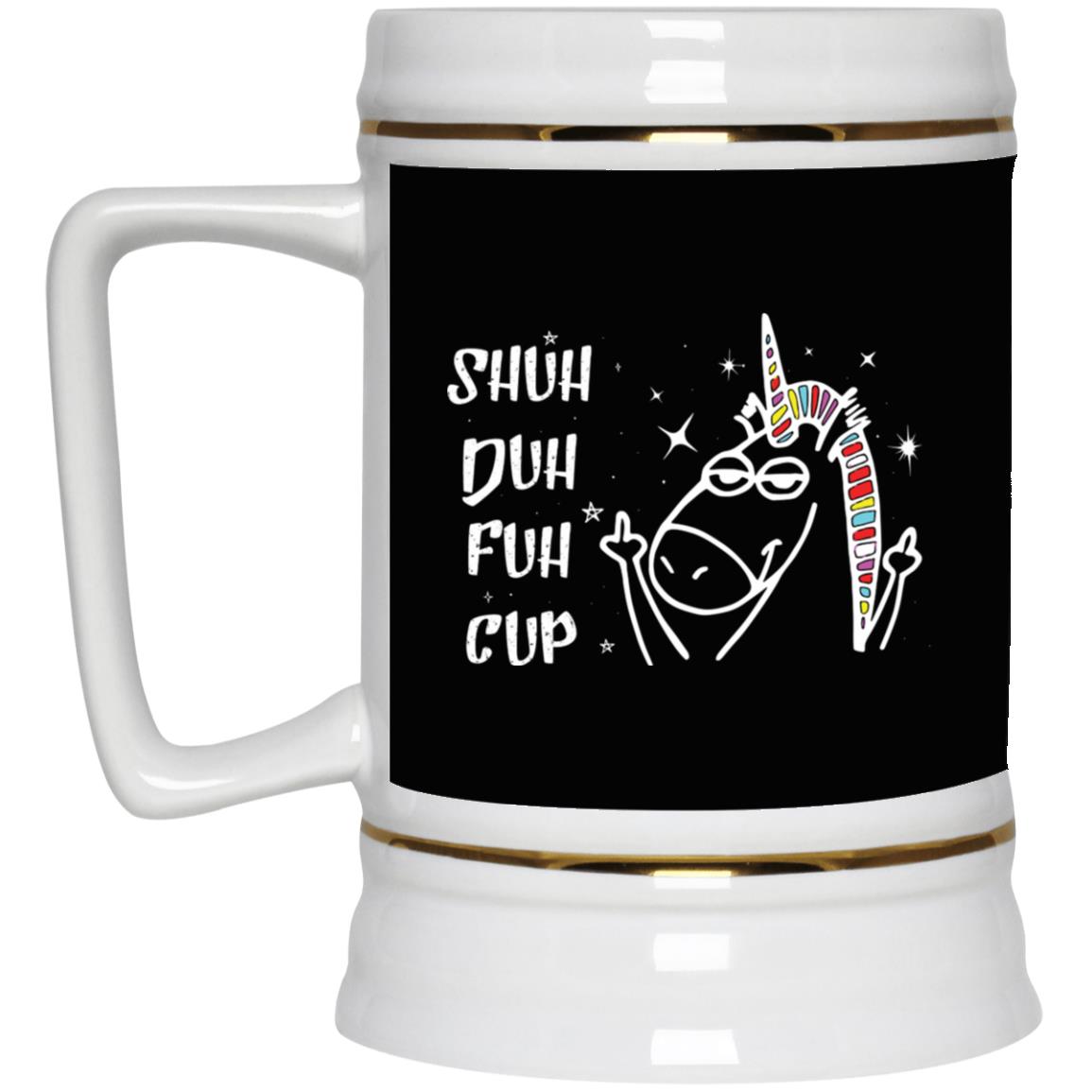 Shut Duh Fuh Cup Mug, Black, 22 oz. Beer Stein Shut Duh Fuh Cup Mug, Black, 22 oz. Beer Stein