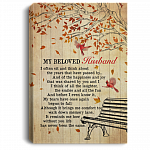 My Beloved Husband Framed Canvas - I Often Sit And Think About The Years Passed By Unframed Poster, White, 0.75'' Framed Canvas